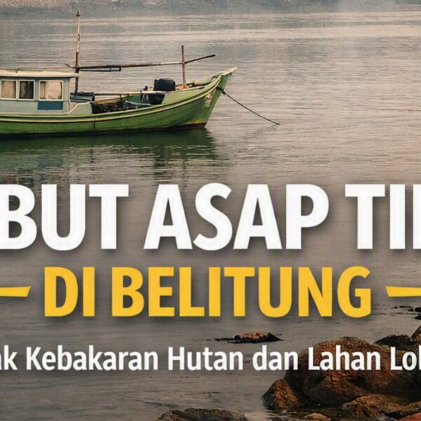 Kabut Asap Tipis Selimuti Belitung, BMKG Catat 36 Titik Panas