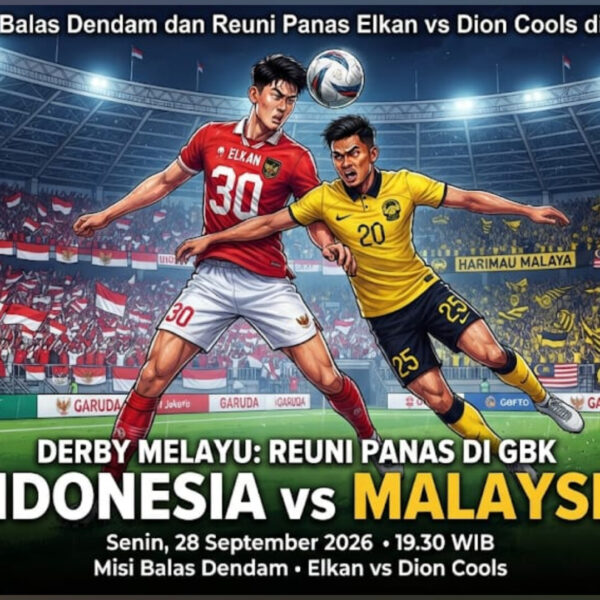 Misi Balas Dendam dan Reuni Panas Elkan vs Dion Cools di Derby Melayu