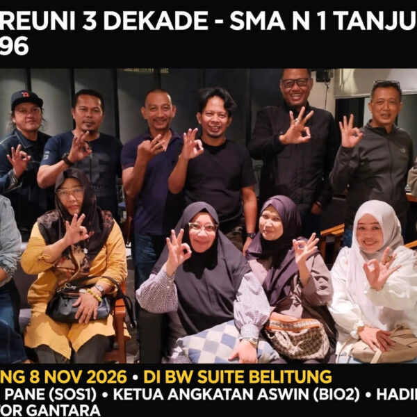 Matangkan Reuni 3 Dekade, Alumni SMA N 1 Tanjungpandan Angkatan 96 Gelar Technical Meeting 8 November di BW Suite Belitung